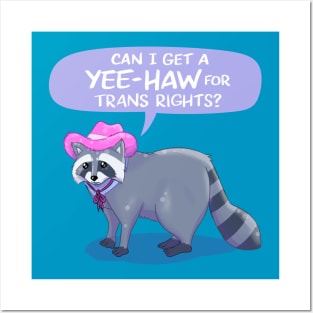 Yee-haw for Trans Rights Posters and Art